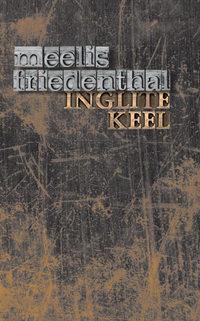 Inglite keel - Meelis Friedenthal