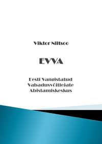 EVVA. Eesti Vangistatud Vabadusvõitlejate Abistamiskeskus - Viktor Niitsoo