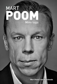 Mart Poom. Minu lugu - Mart Poom