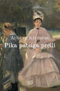 Pika patsiga preili - August Kitzberg