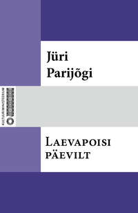 Laevapoisi päevilt - Jüri Parijõgi