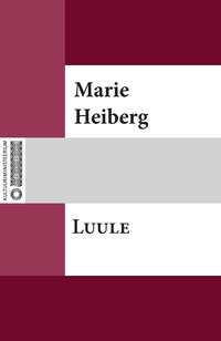 Luule - Marie Heiberg