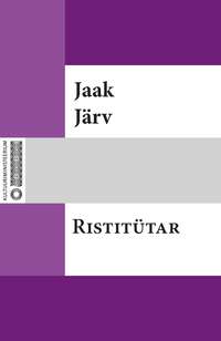 Ristitütar - Jaak Järv