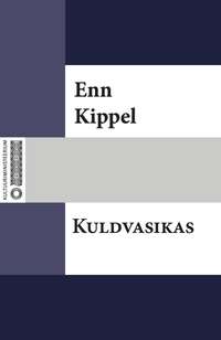 Kuldvasikas - Enn Kippel