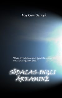 Sõdalasingli ärkamine - Meckron Seraph