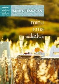 Minu ema saladus. Sari 