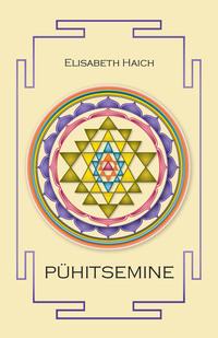 Pühitsemine - Elisabeth Haich