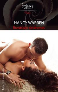 Buvusiojo sindromas - Nancy Warren