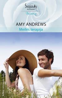 Meilės terapija - Amy Andrews