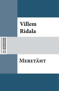 Meretäht - Villem Ridala