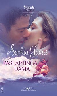 Paslaptinga dama - Sophia James