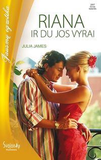 Riana ir du jos vyrai - Julia James