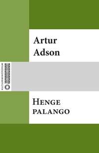 Henge palango - Arthur Adson