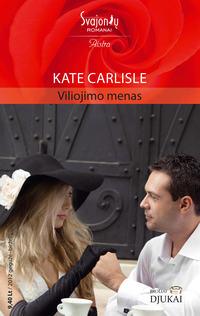 Viliojimo menas - Kate Carlisle