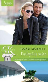 Paslapčių našta - Carol Marinelli