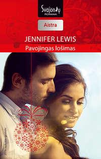 Pavojingas lošimas - Jennifer Lewis