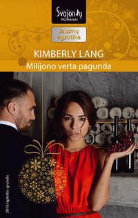 Milijono verta pagunda - Kimberly Lang