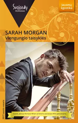 Viengungio taisyklės - Sarah Morgan