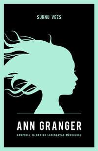 Surnu vees, Ann  Granger audiobook. ISDN22981937