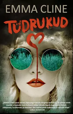 Tüdrukud - Emma Cline