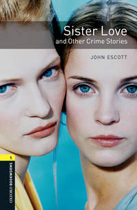 Sister Love and Other Crime Stories,  audiobook. ISDN23572740