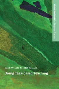 Doing Task-Based Teaching - David Willis