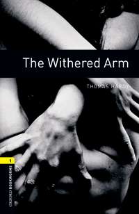 The Withered Arm, Томаса Харди audiobook. ISDN23573300