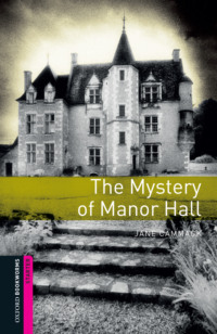 The Mystery of Manor Hall - Jane Cammack