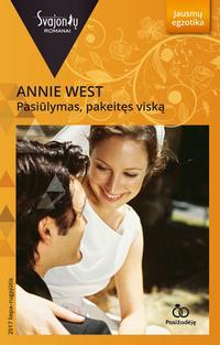 Pasiūlymas, pakeitęs viską - Annie West