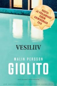 Vesiliiv - Malin Persson Giolito