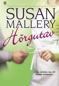 Hõrgutav. Buchanani sarja I raamat - Susan Mallery