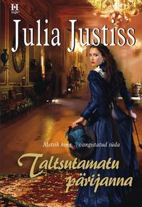 Taltsutamatu pärijanna, Julia Justiss аудиокнига. ISDN25274085