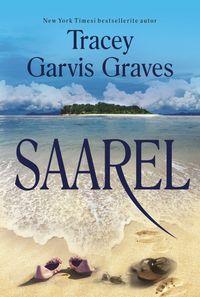 Saarel - Tracey Garvis Graves