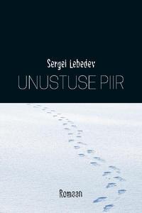 Unustuse piir - Sergei Lebedev