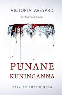 Punane Kuninganna - Victoria Aveyard