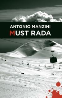 Must rada - Antonio Manzini