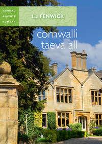 Cornwalli taeva all - Liz Fenwick