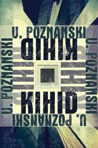 Kihid - Ursula Poznanski