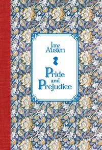 Гордость и предубеждение / Pride and Prejudice, Джейн Остин Hörbuch. ISDN25459443