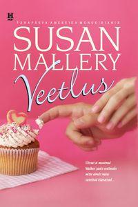 Veetlus. Buchanani sarja II raamat - Susan Mallery