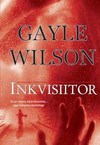 Inkvisiitor, Gayle Wilson аудиокнига. ISDN26106766