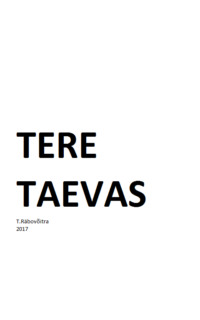 Tere taevas - Teo Räbovõitra