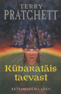 Kübaratäis taevast - Терри Пратчетт