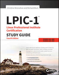 LPIC-1 Linux Professional Institute Certification Study Guide - Richard Blum