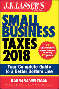 J.K. Lasser′s Small Business Taxes 2018 - Barbara Weltman