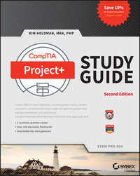 CompTIA Project+ Study Guide - Kim Heldman