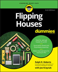 Flipping Houses For Dummies - Ralph R. Roberts