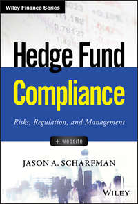 Hedge Fund Compliance - Jason А. Scharfman