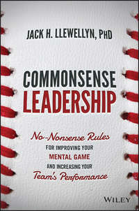 Commonsense Leadership - Jack H. Llewellyn