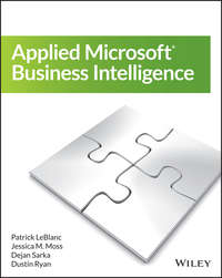 Applied Microsoft Business Intelligence - Dejan Sarka